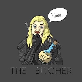 The Bitcher T-Shirt