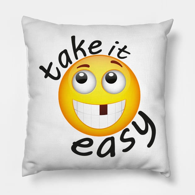 Take it easy Pillow by GNDesign