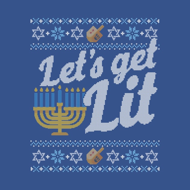 Funny Ugly Hanukkah Sweater, Let's Get Lit Menorah by HolidayoftheWeek