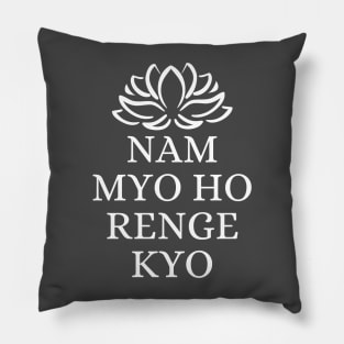 Nam Myoho Renge Kyo Pillow