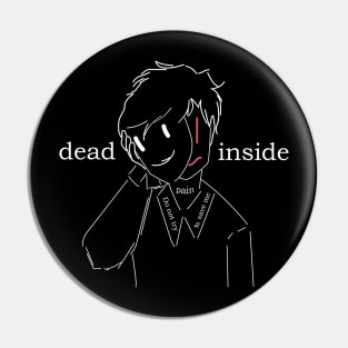 dead inside Pin