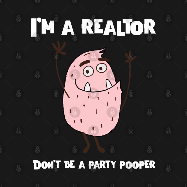 Real Estate Don't be a party pooper by The Favorita
