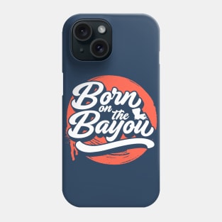 Retro Born on the Bayou Word Art Louisiana // Louisiana Proud Cajun Pride A Phone Case