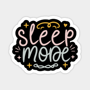 Sleep Mode Typography Magnet