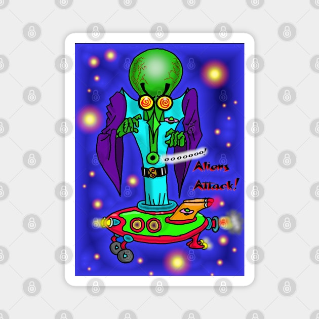 Aliens Attack! Magnet by Zippy's House of Mystery