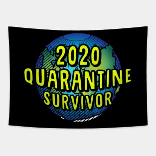 2020, Qurantine Survivor, Corona Virus, Social Distancing Tapestry