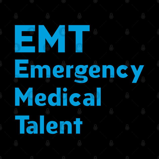 EMT funny by mag-graphic