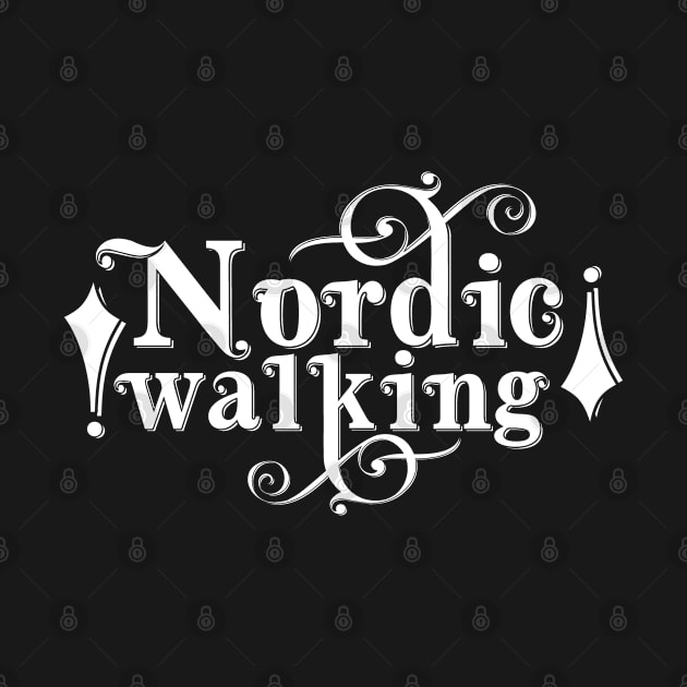 Fitness Training Walk Walker Nordic Walking Team by dr3shirts