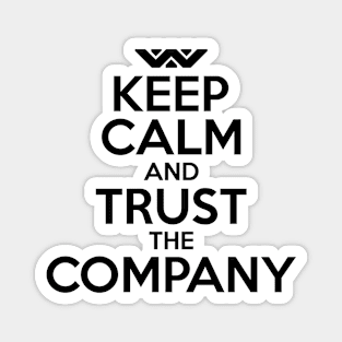 Keep Calm and Trust the Company (black) Magnet