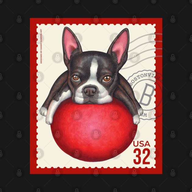 Funny Boston Terrier on Red Ball on classic red trimmed stamp by Danny Gordon Art