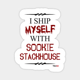 I ship myself with Sookie Stackhouse Magnet