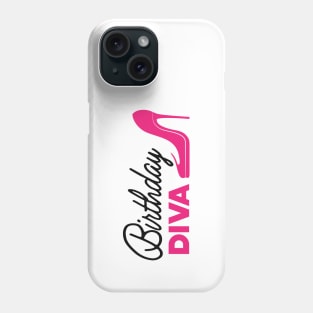 Birthday Diva Phone Case