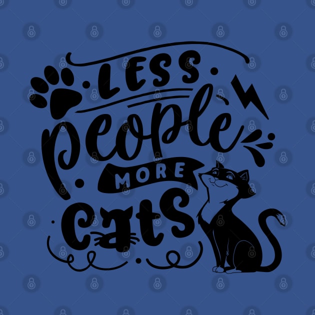 Less People More Cats by Wanderer Bat