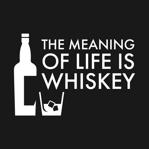 The meaning of life is Whiskey by Room Thirty Four