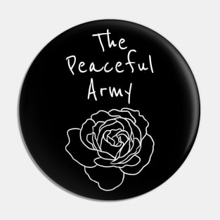 The Peaceful Army // White Pin