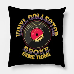 Vinyl Collector Broke Pillow