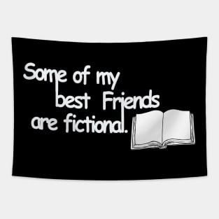 Some of my best friends are fictional Tapestry