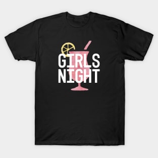 Girls Night Out T-Shirts for Sale | TeePublic