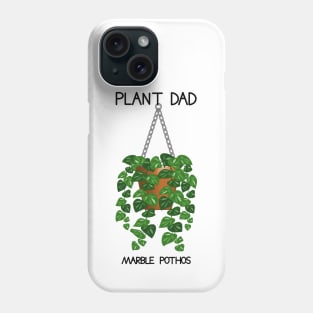 Plant Dad - Marble Pothos Plant Phone Case