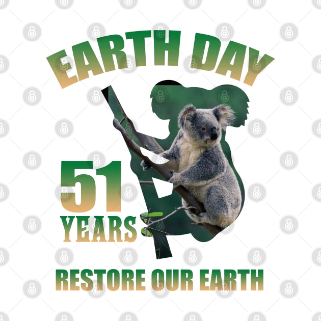 Earth Day Koala 51 Years Restore Our Earth by Salt88