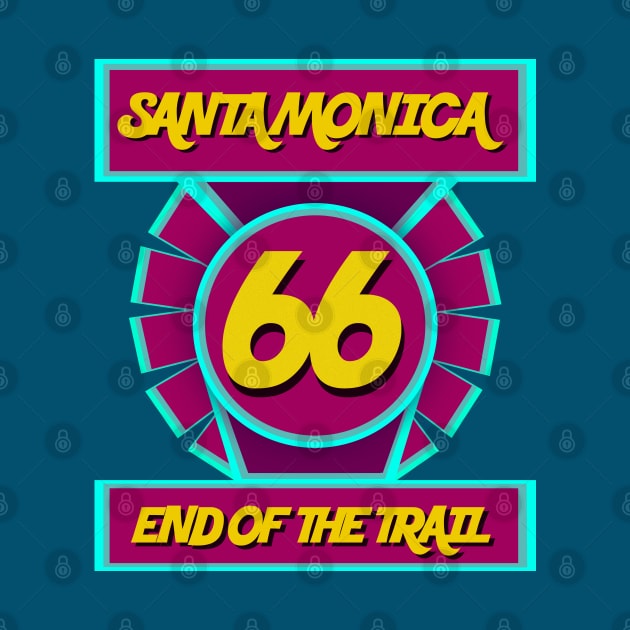 Route 66 - end of the trail Santa Monica by ArteriaMix