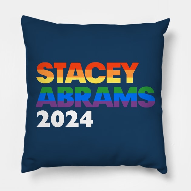 Stacey Abrams 2024 LGBT Rainbow Design: Stacy Abrams For President Pillow by BlueWaveTshirts