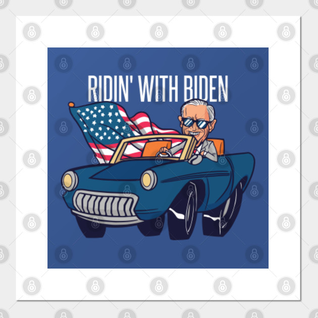 RIDING WITH BIDEN - Biden 2020 - Posters and Art Prints ...