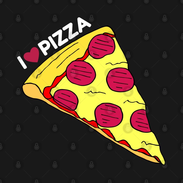 I love pizza by Geektopia