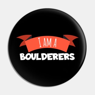 I am a boulderers Pin