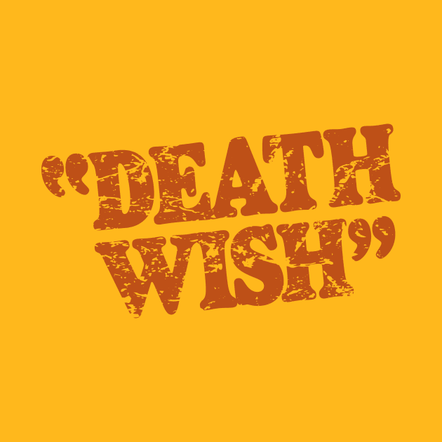 Death Wish – Poster Title (distressed) by GraphicGibbon