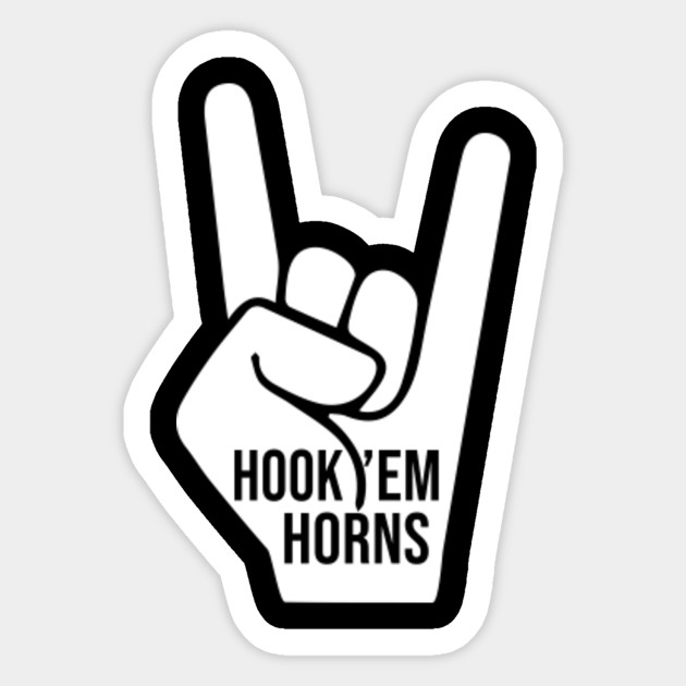 Hook'em horns - University Of Texas - Sticker