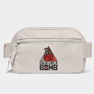 Calm Like a Bomb Bag