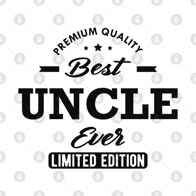 Best Uncle Ever by KC Happy Shop