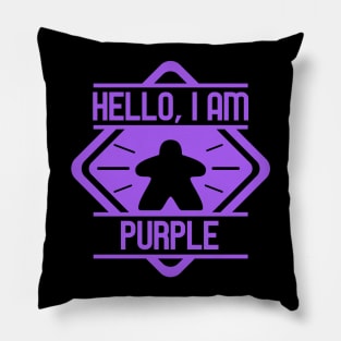 Hello I Am Purple Board Games Addict Pillow