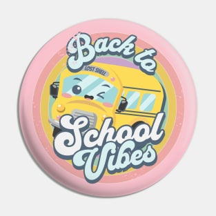 Back To School Vibes Pin