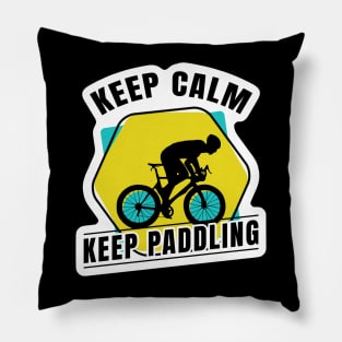 bicycle / keep calm, keep paddling Pillow