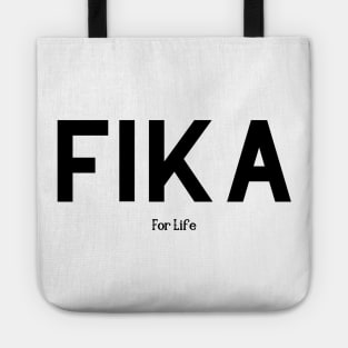 Fika for life - Swedish Coffee Tote