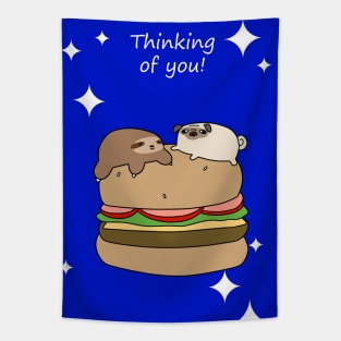 "Thinking of You" Sloth and Pug Burger Tapestry