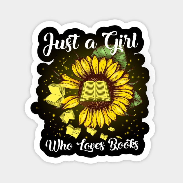 Just A Girl Who Loves Books Magnet by Rumsa