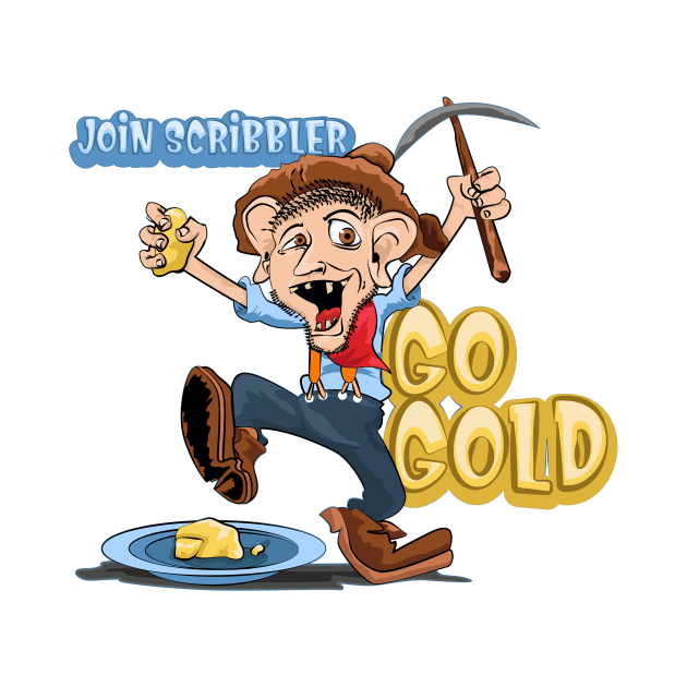 Join Scribbler and Go Gold by John Mariano by scribbler1974