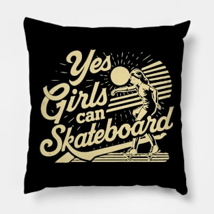 Yes Girls Can Skateboard, Retro Skateboard Girl Pillow