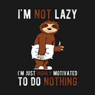 Sleepy Sloth I'm not lazy Funny T-Shirt