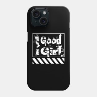Evil Good Girl 03 - Grunge Black Phone Case