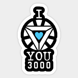 I Love You 3000 I Am Iron Man Stickers Teepublic