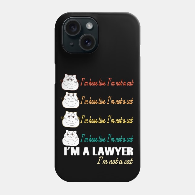 I'm here live I'm not a cat funny lawyer video chat Phone Case by DODG99