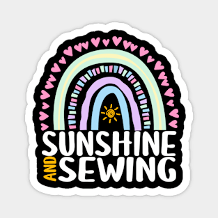 Sunshine and Sewing Cute Rainbow Gift for Womens Kids Girls Magnet