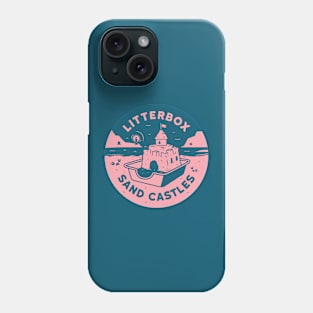 Litterbox Sand Castles Phone Case