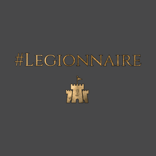 #Legionnaire T-Shirt