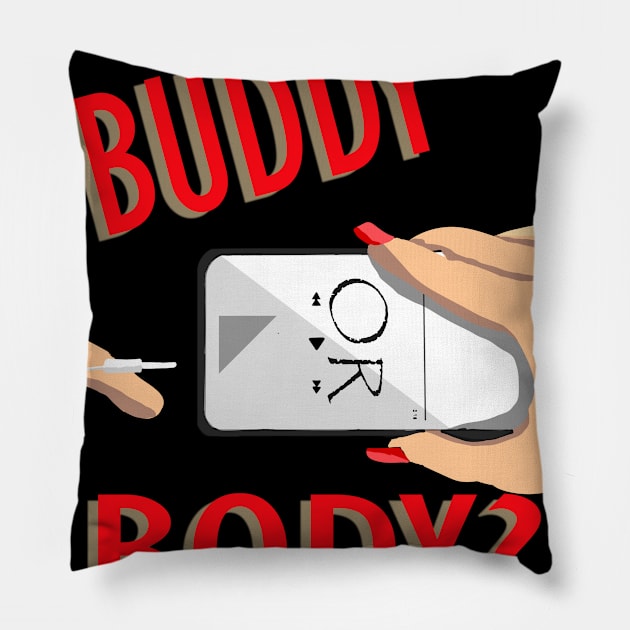 "Buddy or Body?" Pillow by Vertmarron