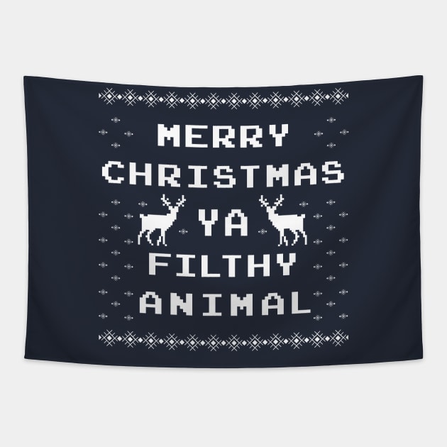 Merry Christmas ya filthy animal ugly sweater Tapestry by Doswork